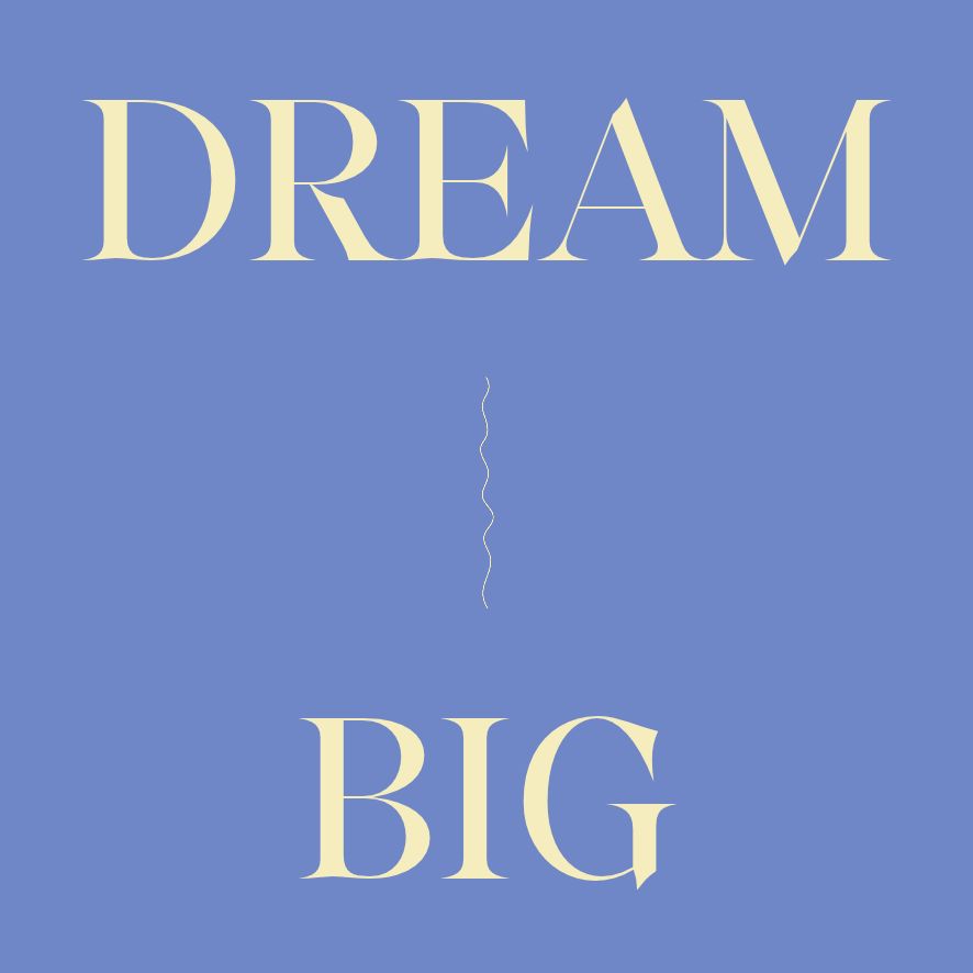Dream Big - Duftkerze mit Spruch