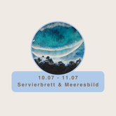 Resinworkshop - Entdecke die Kunst des Resin - Gieße Dein Bild und Servierbretter im Meeresdesign 10. - 11.Juli 2026