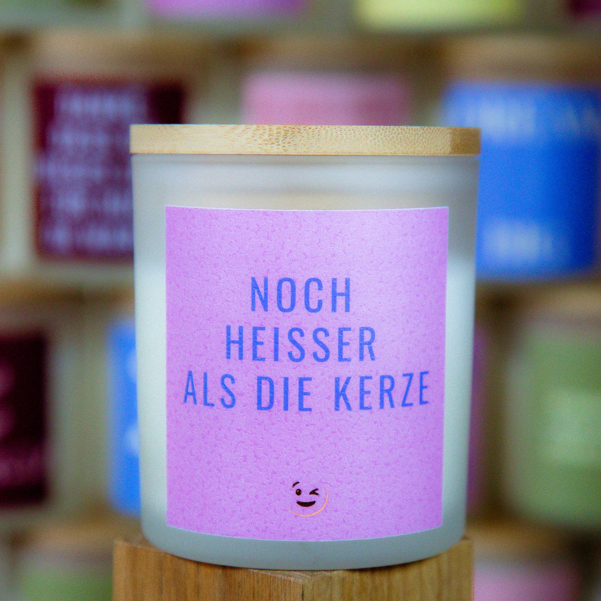 Noch heißer als die Kerze - Duftkerze mit Spruch
