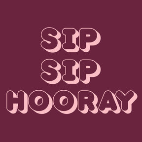 Sip Sip Hooray - Duftkerze mit Spruch